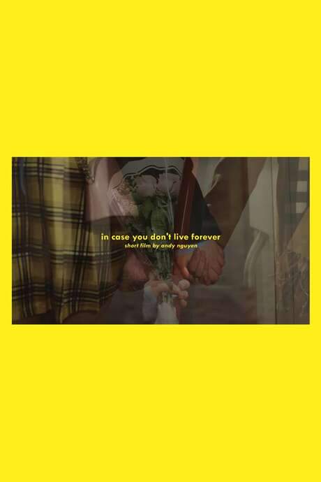 in case you don’t live forever